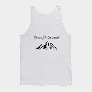 Mountain Reach for the peaks Tank Top